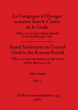 Rural Settlement in Central Gaul in the Roman Period cover