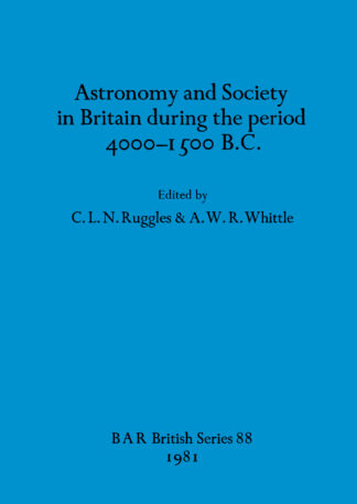 Astronomy and society in Britain during the period 4000-1500 B.C. cover