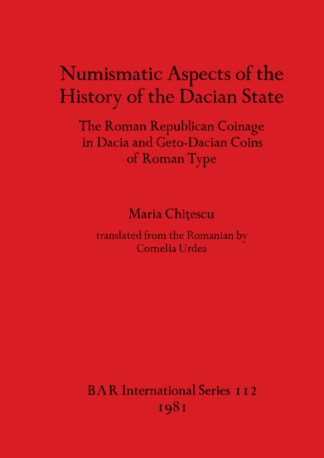 Numismatic Aspects of the History of the Dacian State cover