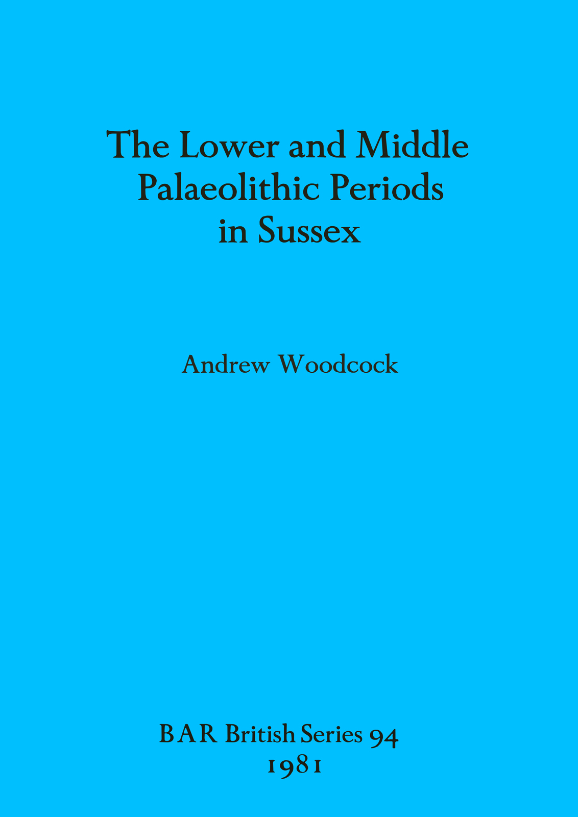 Lower and Middle Palaeolithic in Sussex cover