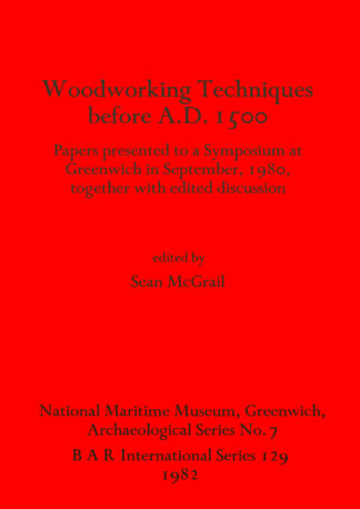Woodworking Techniques Before A.D.1500 cover