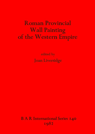 Roman Provincial Wall-painting in the Western Empire cover