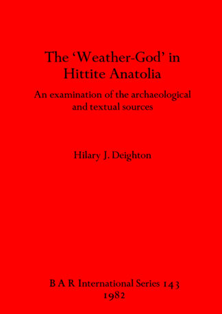 Weather-god in Hittite Anatolia cover