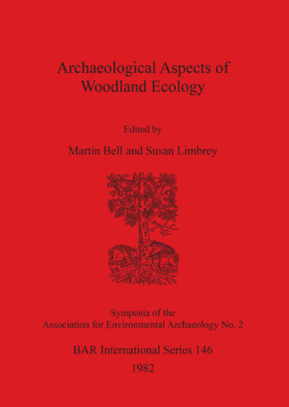 Archaeological Aspects of Woodland Ecology cover