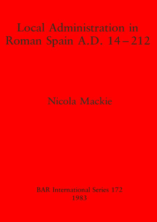 Local Administration in Roman Spain cover