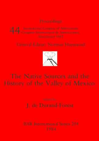Native Sources and the History of the Valley of Mexico cover