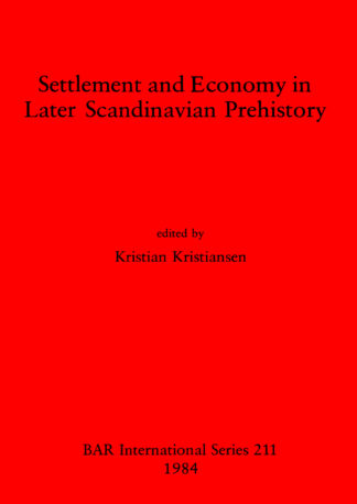 Settlement and Economy in Later Scandinavian Prehistory cover