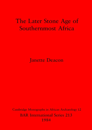 Later Stone Age in Southernmost Africa cover