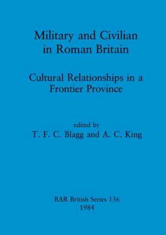 Military and Civilian in Roman Britain cover