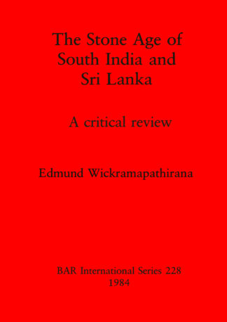 Stone Age of South India and Sri Lanka cover