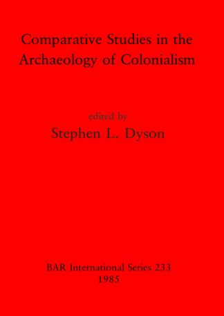 Comparative Studies in the Archaeology of Colonialism cover
