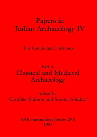 Papers in Italian Archaeology IV cover