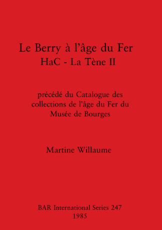 Le Berry a l'age du fer HaC - La Tene II cover