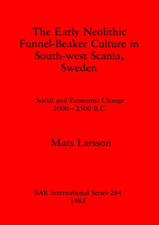 Early Neolithic Funnel-beaker Culture in South-west Scania cover