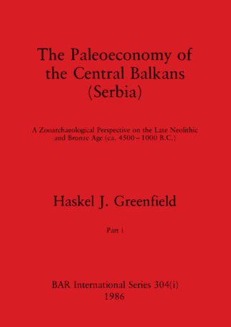 Paleoeconomy of the Central Balkans (Serbia)