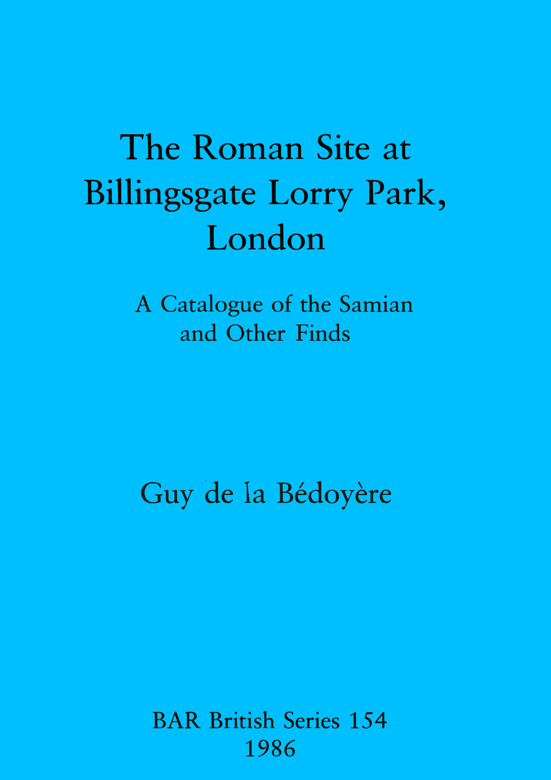 Roman Site at Billingsgate Lorry Park
