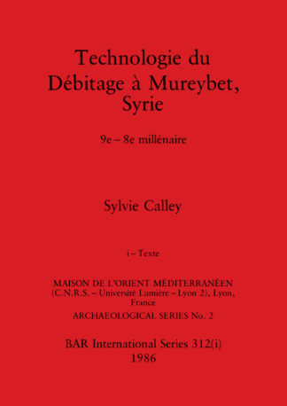 Technologie du Débitage à Mureybet