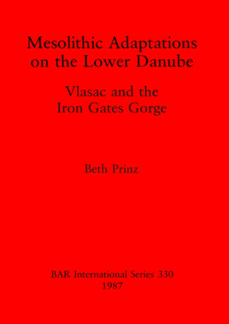 Mesolithic Adaptations on the Lower Danube cover
