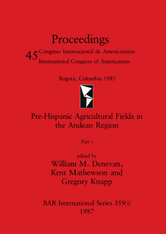 Pre-Hispanic Agricultural Fields in the Andean Region cover