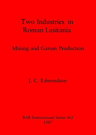 Two Industries in Roman Lusitania cover