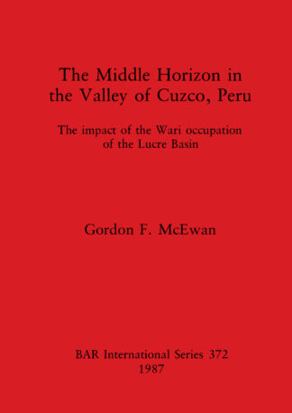 Middle Horizon in the Valley of Cuzco