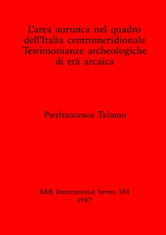 Area Aurunca nel Quadro dell' Italia Centromeridionale cover