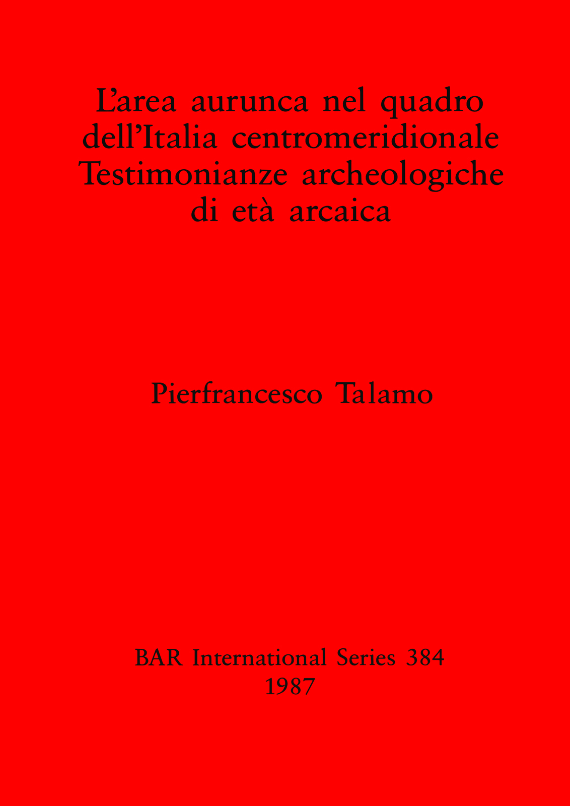 Area Aurunca nel Quadro dell' Italia Centromeridionale cover