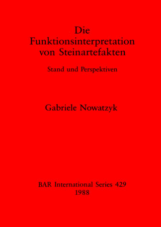 Funktionsinterpretation von Steinartefakten cover