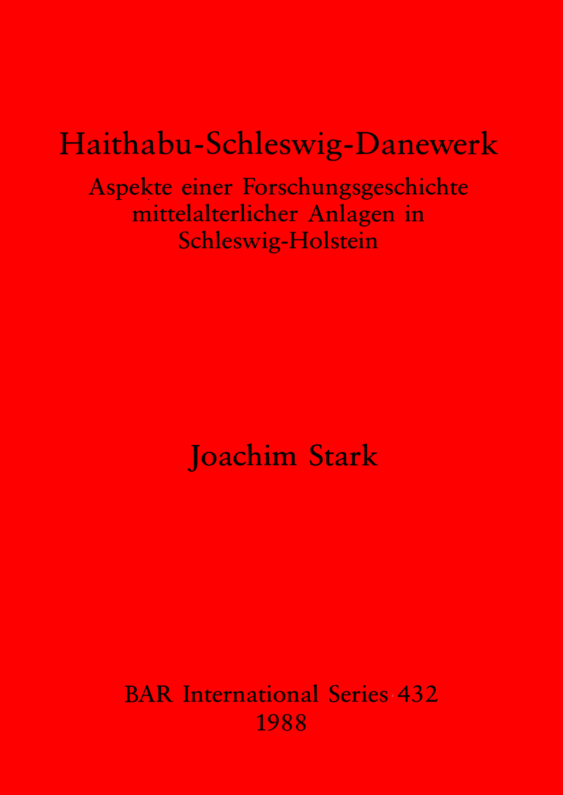 Haithabu-Schleswig-Danewerk cover