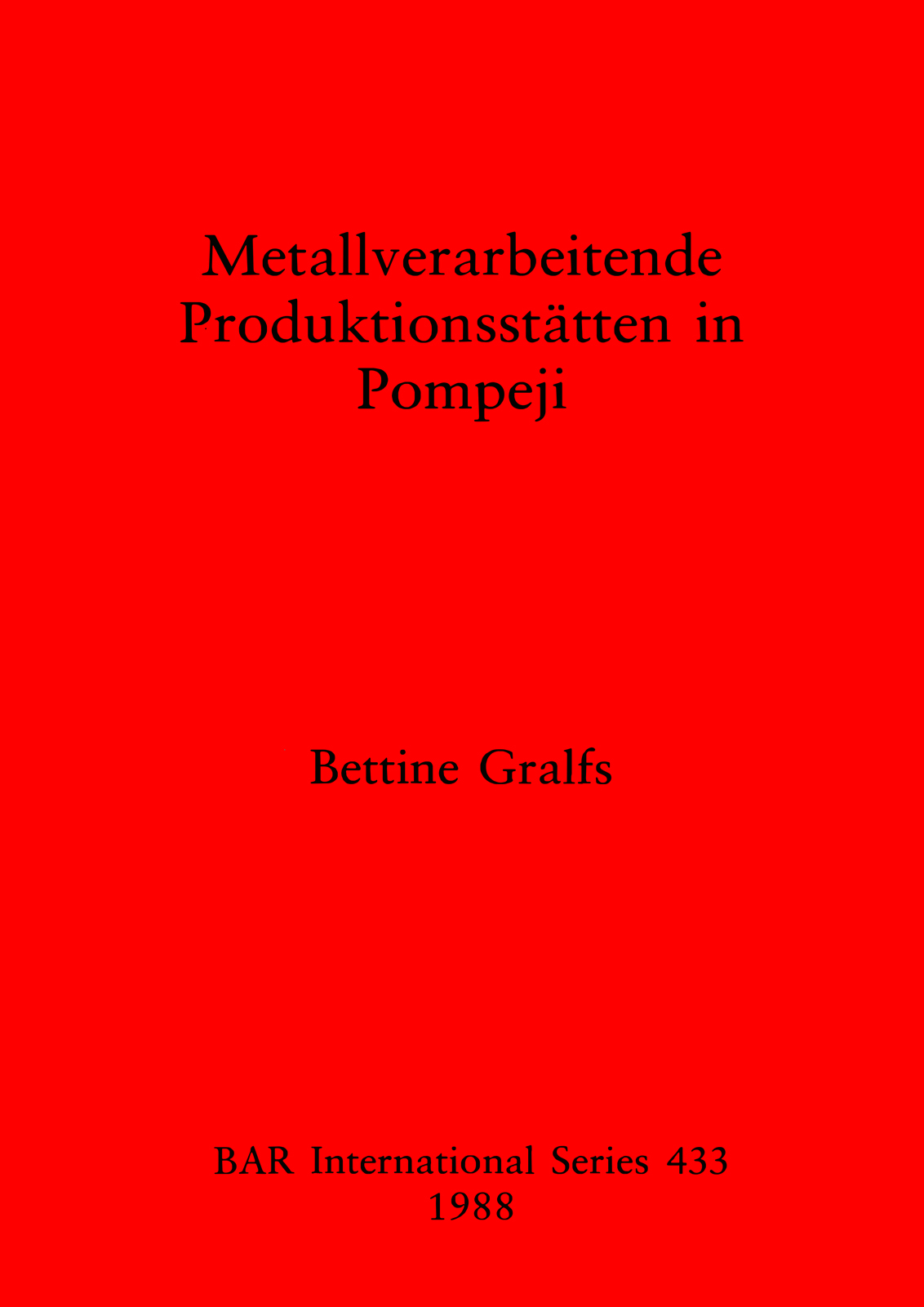 Metallverarbeitende Produktionsstätten in Pompeji cover