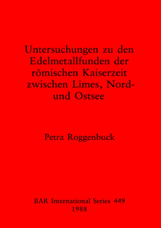 Untersuchungen zu den Edelmetallfund der Romischen Kaiserzeit cover