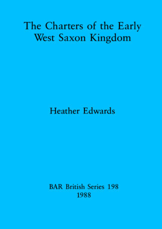 charters of the Early West Saxon Kingdom cover