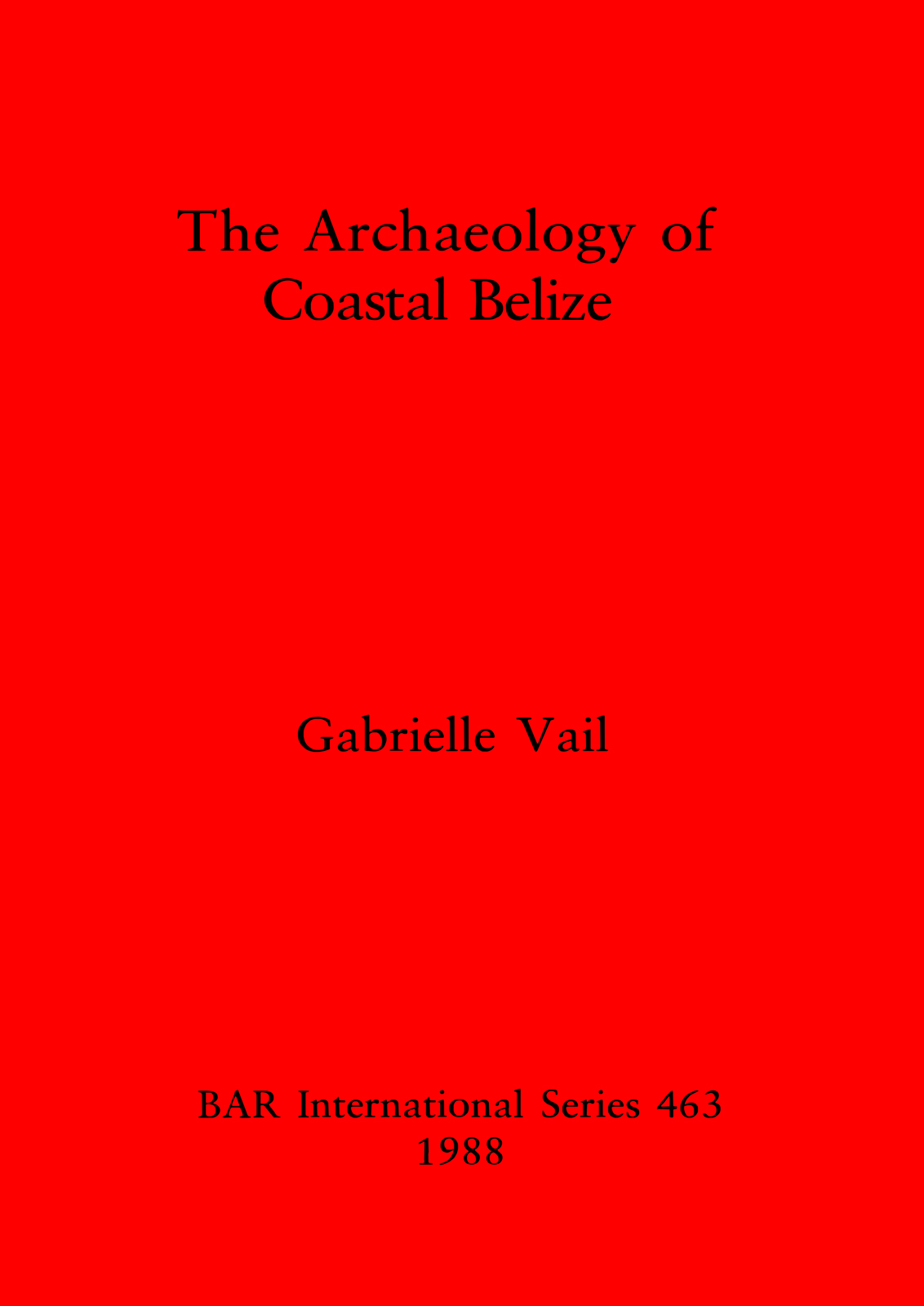 Archaeology of Coastal Belize cover