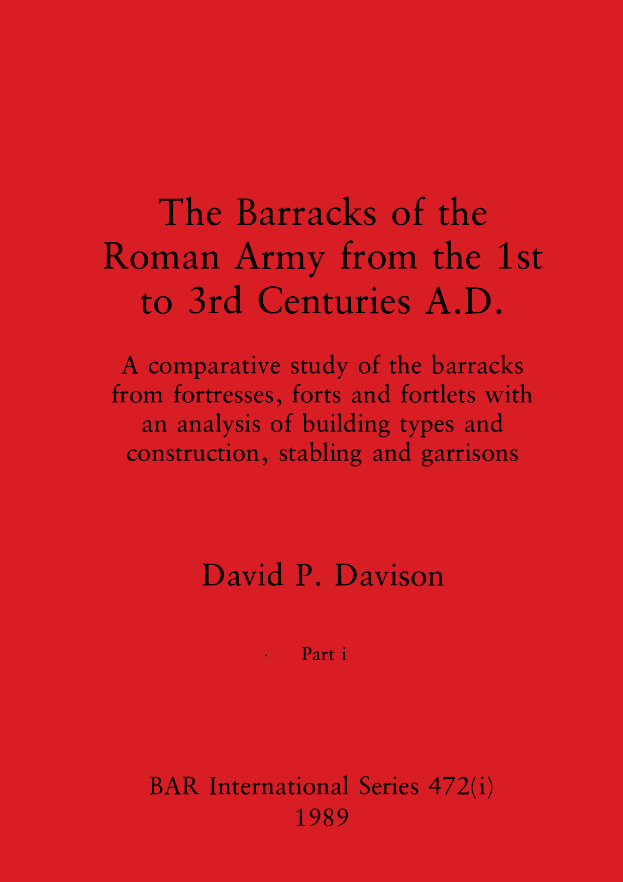 Barracks of the Roman Army from the 1st to 3rd Centuries A.D. cover
