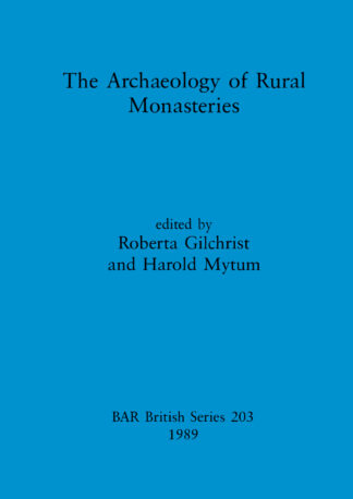 Archaeology of Rural Monasteries cover