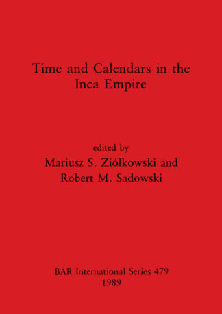 Time and Calendars in the Inca Empire cover