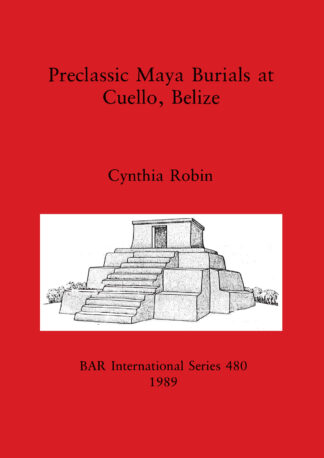 Preclassic Maya Burials at Cuello