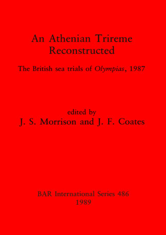 Athenian Trireme Reconstructed cover