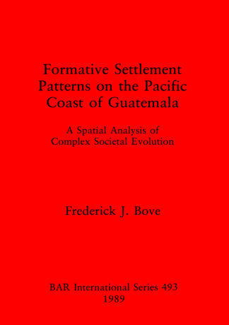 Formative Settlement Patterns on the Pacific Coast of Guatemala cover