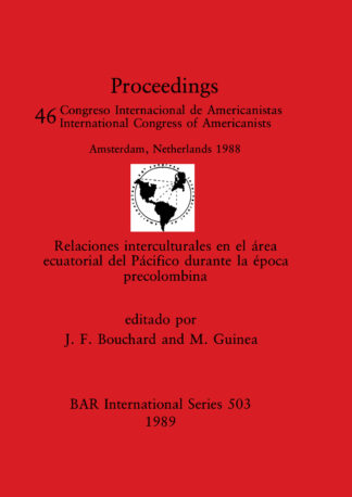 Relaciones Interculturales en el Area Ecuatorial del Pacifico Durante la Epoca Precolombina cover