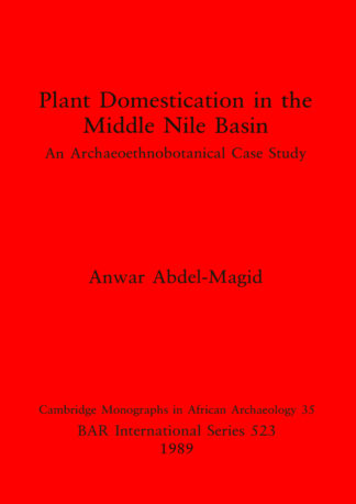 Plant Domestication in the Middle Nile Basin cover