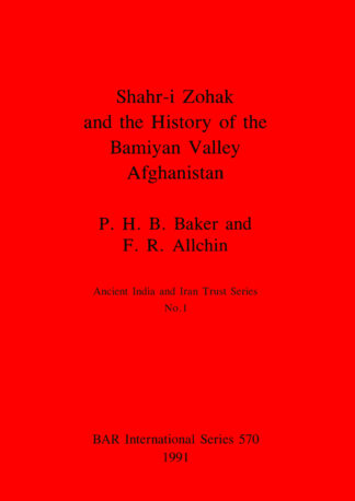 Shahri-i Zohak and the History of the Bamiyan Valley Afghanistan cover