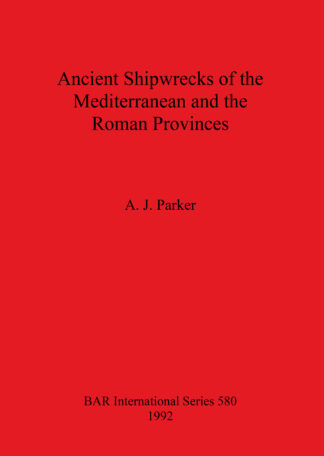 Ancient Shipwrecks of the Mediterranean and the Roman Provinces cover