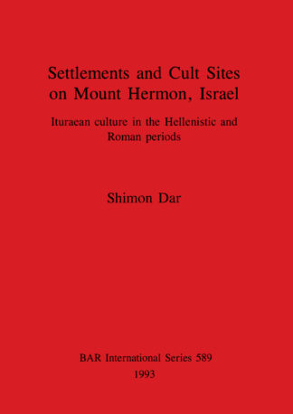Settlements and Cult Sites on Mount Hermon Israel cover