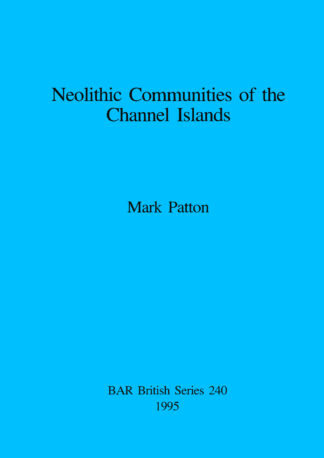 Neolithic Communities of the Channel Islands cover