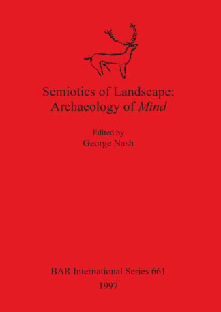 Semiotics of Landscape: Archaeology of Mind cover