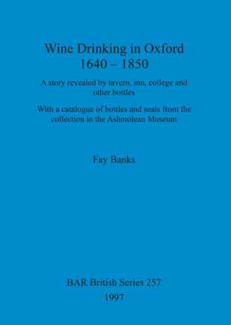 Wine drinking in Oxford 1640-1850 cover
