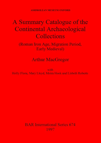 Summary Catalogue of the Continental Archaeological Collections in the Asmolean Museum cover