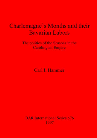 Charlemagne’s Months and their Bavarian Labors cover