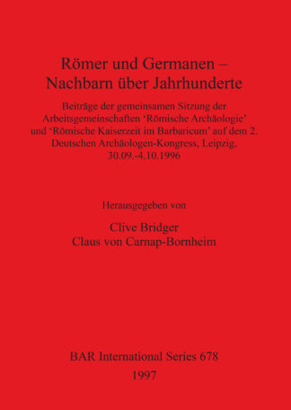 Römer und Germanen – Nachbarn über Jahrhunderte cover